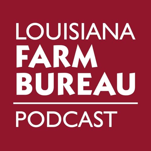 Louisiana Farm Bureau Podcast cover art