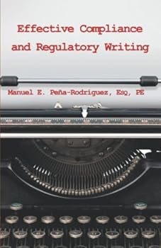 Paperback Effective Compliance and Regulatory Writing Book