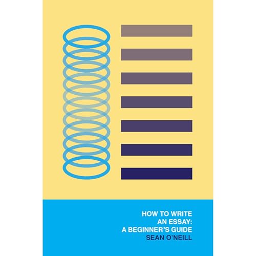 How to Write an Essay: A Beginner's Guide by Sean O'Neill episode artwork