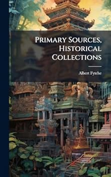 Hardcover Primary Sources, Historical Collections Book