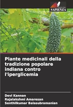 Paperback Piante medicinali della tradizione popolare indiana contro l'iperglicemia [Italian] Book
