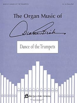 Paperback Dance of the Trumpets: The Organ Music of Diane Bish Series Book