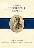 The Joseph Smith Papers, Documents, Volume 11: September 1842 - February 1843