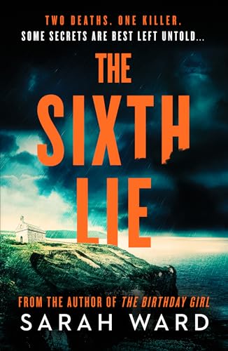 The Sixth Lie: A gripping Welsh crime thriller (Mallory Dawson Crime Thriller)