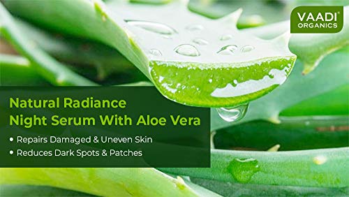 Image of VAADI HERBALS Natural Radiance Night Serum With Aloe Vera - Reduces Dark Spots & Patches, Repairs Damaged & Uneven Skin, 10 ml
