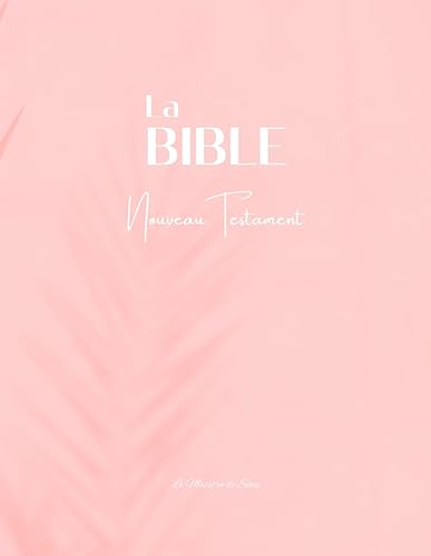 LA SAINTE BIBLE: Nouveau Testament - Traduite sur la Vulgate - Volume 2 - Rose