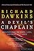 A Devil's Chaplain: Reflections on Hope, Lies, Science, and Love