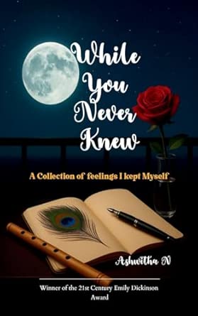 While You Never Knew - A Collection of Feelings I Kept to Myself