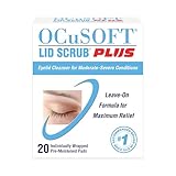 OCuSOFT Lid Scrub Plus 20 Wipes for Eyes, Cleansing, Moisturizing, Treating Dry Eye, Meibomian Gland Dysfunction, Blepharitis Including Demodex