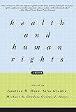 Health and Human Rights: A Reader