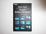 Projekt Schlaraffenland - Hanne Tügel 