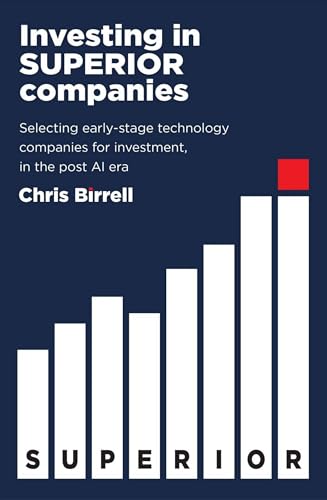 Investing in SUPERIOR Companies: Selecting early-stage technology...