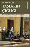 Taslarin Cigligi - Gilbert Sinoue