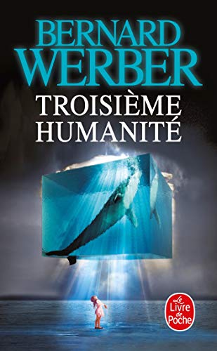 Troisième humanité Troisième humanité