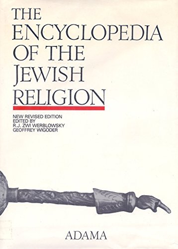  The Encyclopedia of the Jewish Religion by R. J. Zwi Werblowsky (1996-11-01) PDF Ebook En Ligne