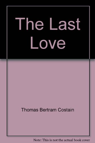 The Last Love. B000WUW3SU Book Cover