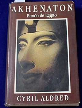 Paperback Akhenaton Faraon de Egipto (Spanish Edition) [Spanish] Book