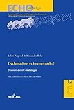 Déclamations et intertextualité: Discours d'école en dialogue