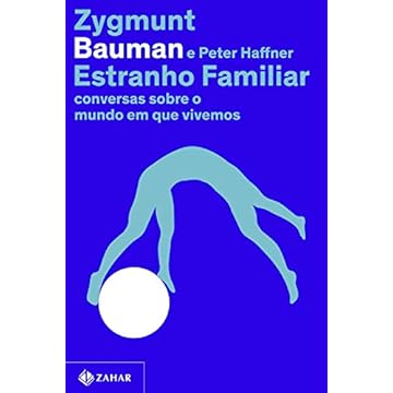 Capa do livro Estranho familiar: Conversas sobre o mundo em que vivemos