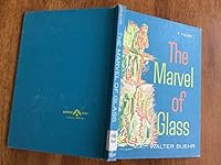 The Marvel Of Glass B000JEB2N6 Book Cover