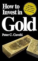 How to Invest in Gold 0695814230 Book Cover