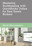 Mastering Bookkeeping with QuickBooks Online for Real Estate Brokers