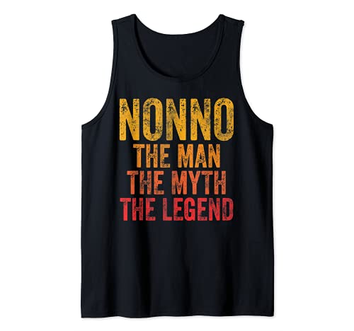 Mens Nonno The Man The Myth The Legend Shirt Father's Day Tank Top