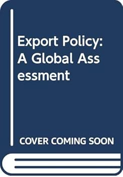 Hardcover Export policy: A global assessment Book