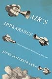 Air's Appearance: Literary Atmosphere in British Fiction, 1660-1794