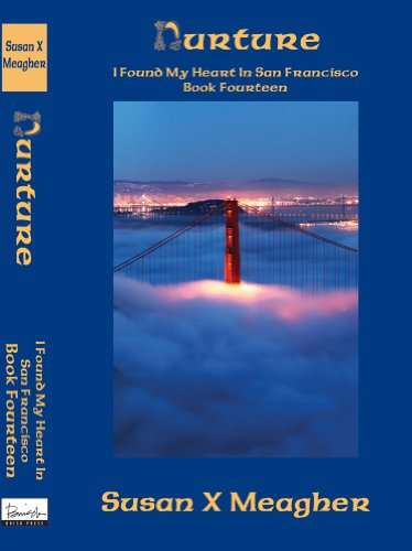 Nurture (I Found My Heart in San Francisco Book 14)
