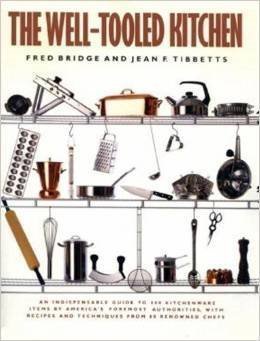 The Well-Tooled Kitchen 0688120644 Book Cover