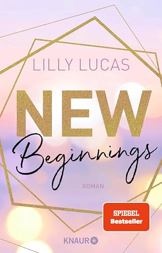 New Beginnings: Roman | Der erste Band der vielgeliebten Green-Valley-Reihe der SPIEGEL-Bestsellerautorin | Cozy New Adult Romance mit Herzklopfen (Green Valley Love 1)