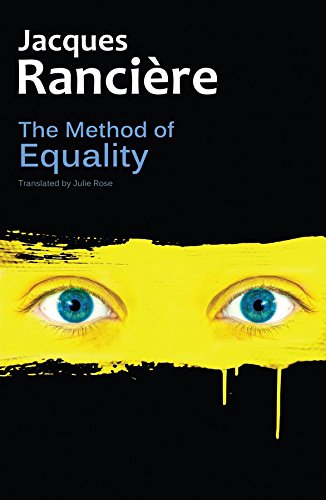 Télécharger The Method of Equality: Interviews with Laurent Jeanpierre and Dork Zabunyan (English Edition) PDF