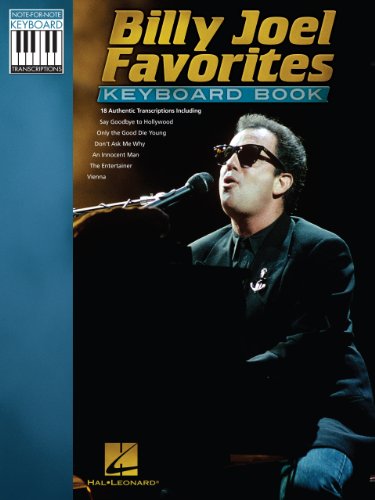 Billy Joel Favorites Keyboard Book (Note-for-Note Keyboard Transcriptions)