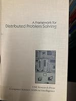 A framework for distributed problem solving (Computer science) 0835712184 Book Cover