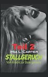 Stallgeruch - Teil 2: Vom Knecht zur Stute gemacht