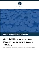 Methicillin-resistenter Staphylococcus aureus (MRSA) 6205283794 Book Cover
