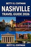 Nashville Travel Guide 2026: Discover Music City’s iconic landmarks, hidden gems, food spots, live venues, maps and insider tips for unforgettable adventures across Tennessee’s heart.