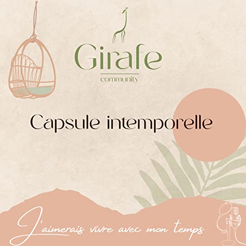 Couverture de La Capsule Intemporelle de Girafe Comhunity
