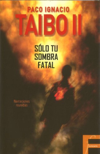 Solo tu sombra fatal (Ficcionario)