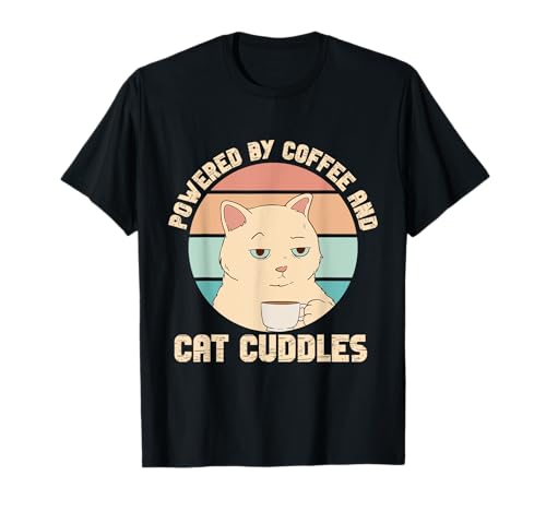 Propulsé par Coffee and Cat Cuddles Cat Dad T-Shirt