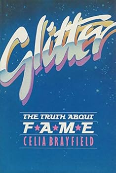 Hardcover Glitter: The Truth About Fame Book