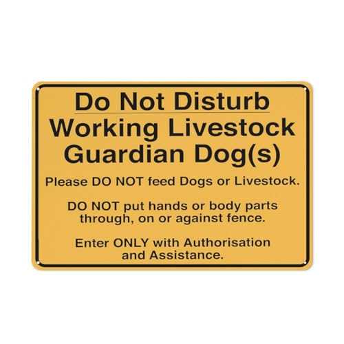 Do Not Disturb Working Livestock Guardian Dog Sign 12X8 Inch Tin Sign Great For Garden And Yard Wall Decor