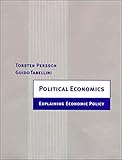 Political Economics: Explaining Economic Policy (Zeuthen Lectures)