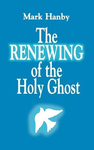 Buy The Renewing of the Holy Ghost — BookShops.in