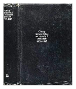 Hardcover Obozy hitlerowskie na ziemiach polskich 1939-1945: Informator encyklopedyczny (Polish Edition) [Polish] Book