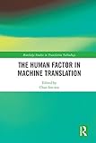 its machina lonati facebook  The Human Factor in Machine Translation (Routledge Studies in Translation Technology) (English Edition)