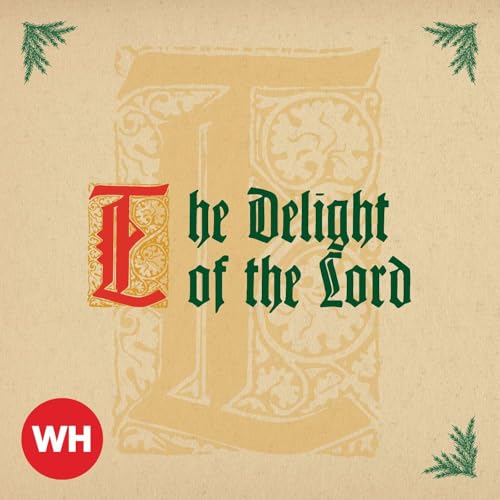 The Delight of the Lord