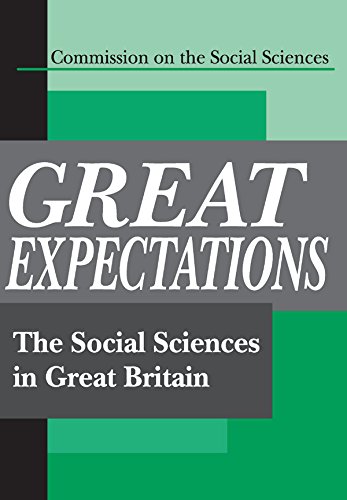Great Expectations: The Social Sciences in Great Britain