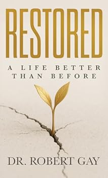 Paperback Restored: A Life Better Than Before Book